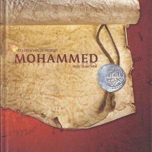 Het leven van de profeet Mohammed (vrede zij met hem)